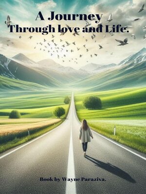 cover image of A Journey Through Love and Life.